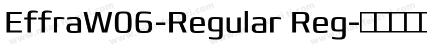 EffraW06-Regular Reg字体转换